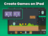 The Best Tools to Transform Your iPad into a Game Development Tool
