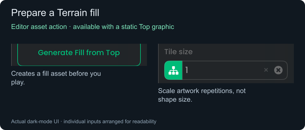 Terrain-only Generate Fill from Top button and shared Tile size field.